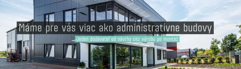 Viac ako administratívne budovy